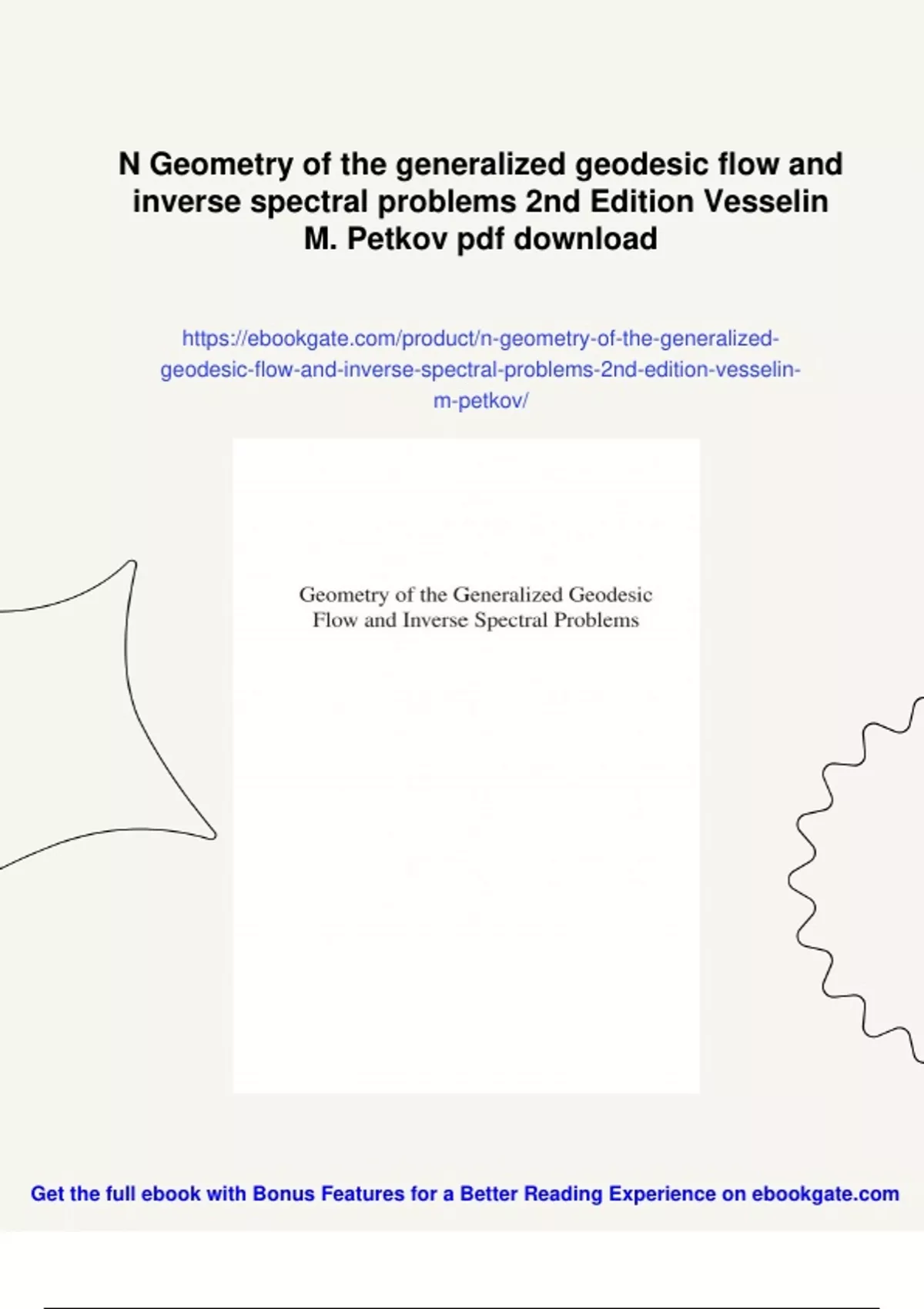 Summary N Geometry of the generalized geodesic flow and inverse ...