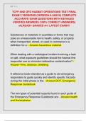 TCFP AND GFD HAZMAT OPERATIONS TEST FINAL  EXAM 2 VERSIONS &lpar;VERSION A AND B&rpar; COMPLETE  ACCURATE EXAM QUESTIONS WITH DETAILED  VERIFIED ANSWERS &lpar;100&percnt; CORRECT ANSWERS&rpar;  &sol;ALREADY GRADED A&plus;&sol; LATEST EXAM&excl;&excl;&excl;
