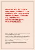 CHAPTER 6 - MBA 704 - KUNGU EXAM&vert;BRAND NEW EXPERT EXAM QUESTIONS WITH CLEAR CORRECT  VERIFIED ANSWERS&vert;ALL GRADED A&plus;&vert;LATEST PREMIUM UPDATE&lpar;2025-2026&rpar;&vert;100&percnt; GUARANTEED SUCCESS&period;