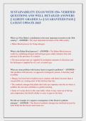 SUSTAINABILITY EXAM WITH 150&plus; VERIFIED  QUESTIONS AND WELL DETAILED ANSWERS  &vert;&vert; ALREDY GRADED A&plus; &vert;&vert; GUARANTEED PASS &vert;&vert;  LATEST UPDATE 2025