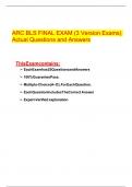 ARC BLS FINAL EXAM &lpar;3 Version Exams&rpar; Actual Questions and Answers&period;