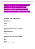 FUTURE SOLDIER TRAINING EXAM WITH CORRECT ACTUAL QUESTIONS AND CORRECTLY WELL DEFINED ANSWERS LATEST ALREADY GRADED A&plus; 2025 - 2026