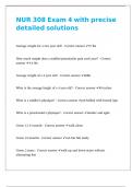NUR 308 Exam 4 with precise detailed solutions
