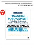 Financial Management for Public Health and Not-for-Profit Organizations &lpar;7th Edition&comma; Finkler&rpar;&ndash; Solution Manual &ndash; All Chapters Covered