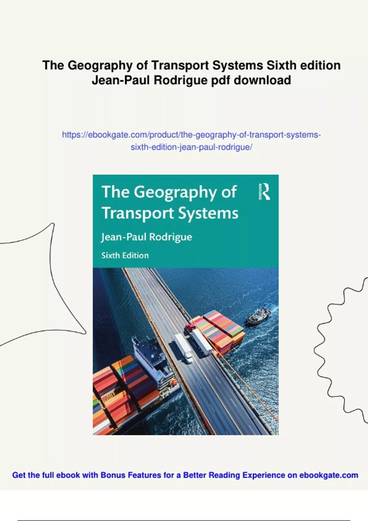 Summary The Geography of Transport Systems Sixth edition Jean-Paul ...