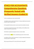 ETHICS FOR ACCOUNTANTS Comprehensive Questions &lpar;Frequently Tested&rpar; with Verified Answers Graded A&plus;