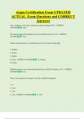 Argus Certification Exam UPDATED   ACTUAL  Exam Questions and CORRECT  Answers