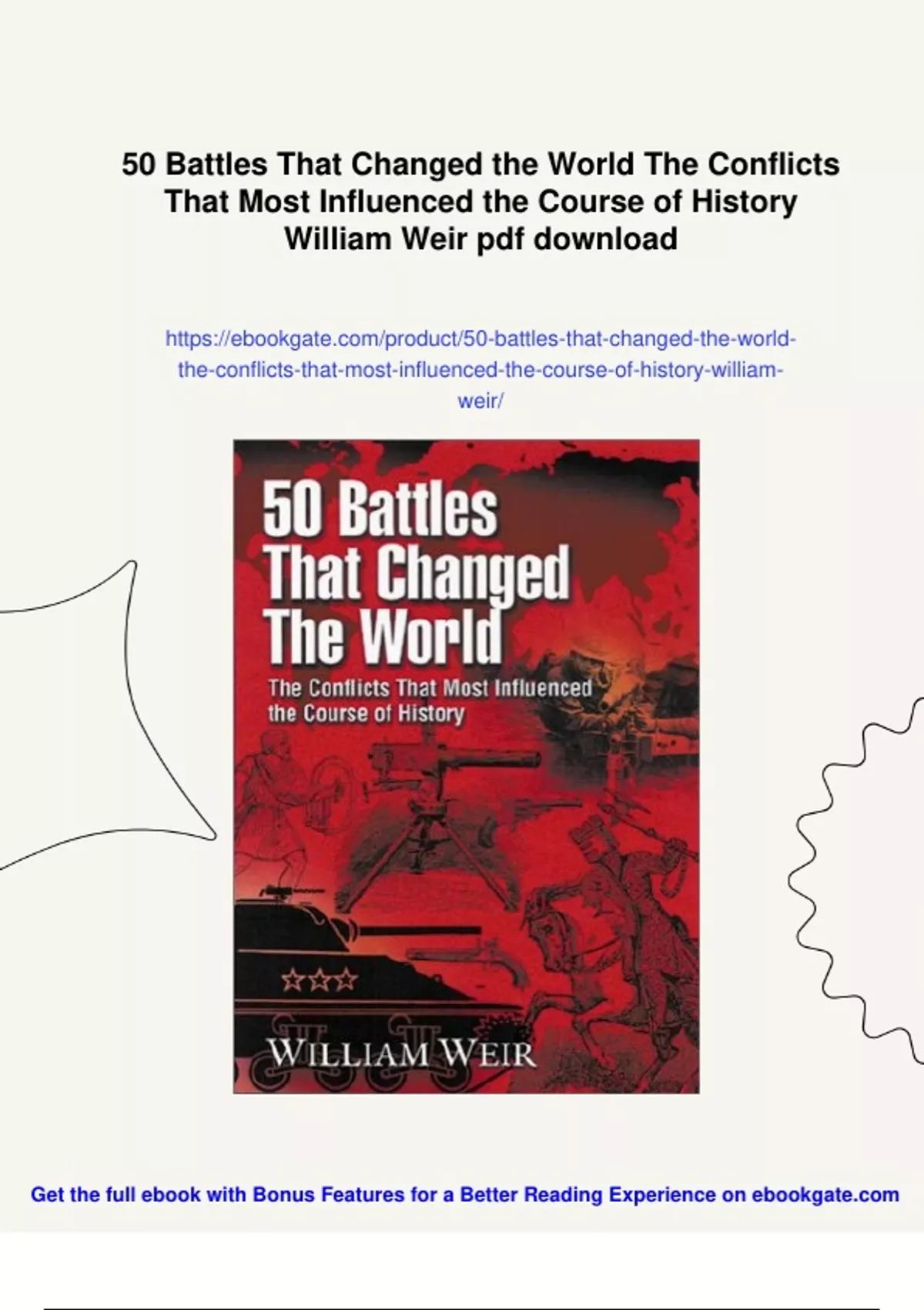 Summary 50 Battles That Changed the World The Conflicts That Most ...