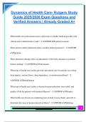 Dynamics of Health Care &ndash; Rutgers Study Guide 2025&sol;2026 &vert; 100&plus; Verified Questions & Answers on Medical Ethics&comma; Infection Control&comma; Legal Issues&comma; Communication & Careers