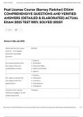 Post License Course &lpar;Barney Fletcher&rpar; EXAM COMPREHENSIVE QUESTIONS AND VERIFIED ANSWERS &lpar;DETAILED & ELABORATED&rpar; ACTUAL EXAM 2025 TEST 100&percnt; SOLVED 2025&excl;&excl;