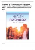 Test Bank for Health Psychology 11th Edition Author&colon;Shelley Taylor All Chapters 1-15 Covered 100&percnt; Complete A&plus; Study Guide Latest Edition 2025