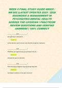 WEEK 6 FINAL STUDY GUIDE NR605 &sol; NR 605 &lpar;LATEST UPDATES 2025 &sol; 2026 DIAGNOSIS & MANAGEMENT IN PSYCHIATRIC-MENTAL HEALTH ACROSS THE LIFESPAN I PRACTICUM REVIEW QUESTIONS AND VERIFIED ANSWERS &vert; 100&percnt; CORRECT  