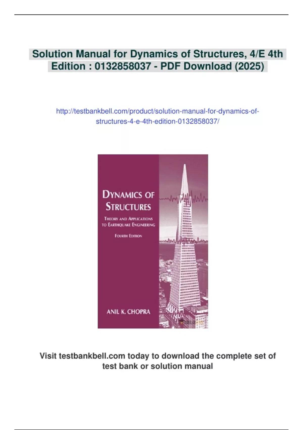 Summary Solution Manual for Dynamics of Structures, 4/E 4th Edition ...