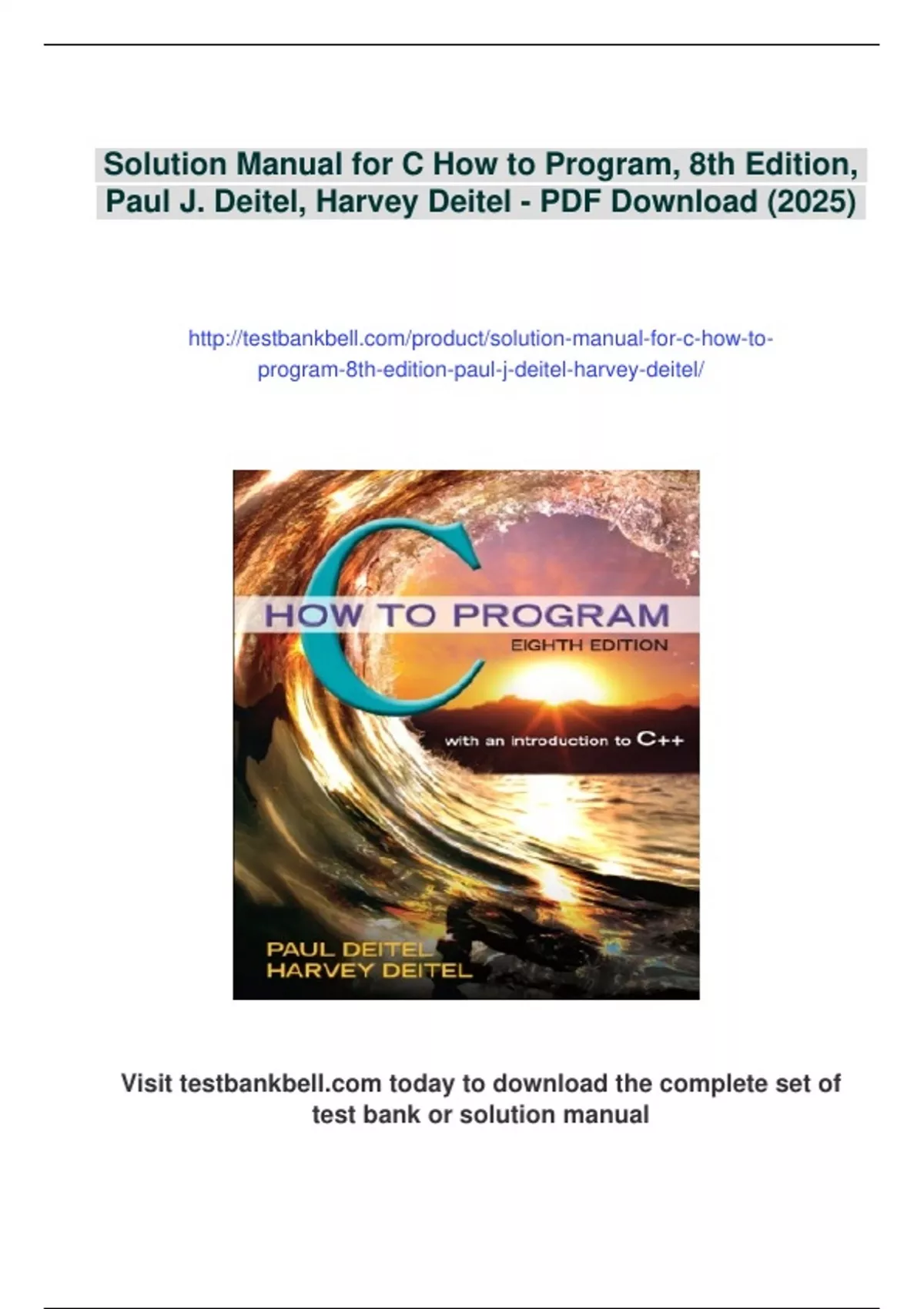 Summary Solution Manual for C How to Program, 8th Edition, Paul J ...