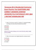 Tennessee BC-A Residential Contractor  Exam Practice Test QUESTIONS AND  CORRECT ANSWERS &lpar;VERIFIED  ANSWERS&rpar; PLUS RATIONALES 2025 Q&A  &vert; INSTANT DOWNLOAD PDF