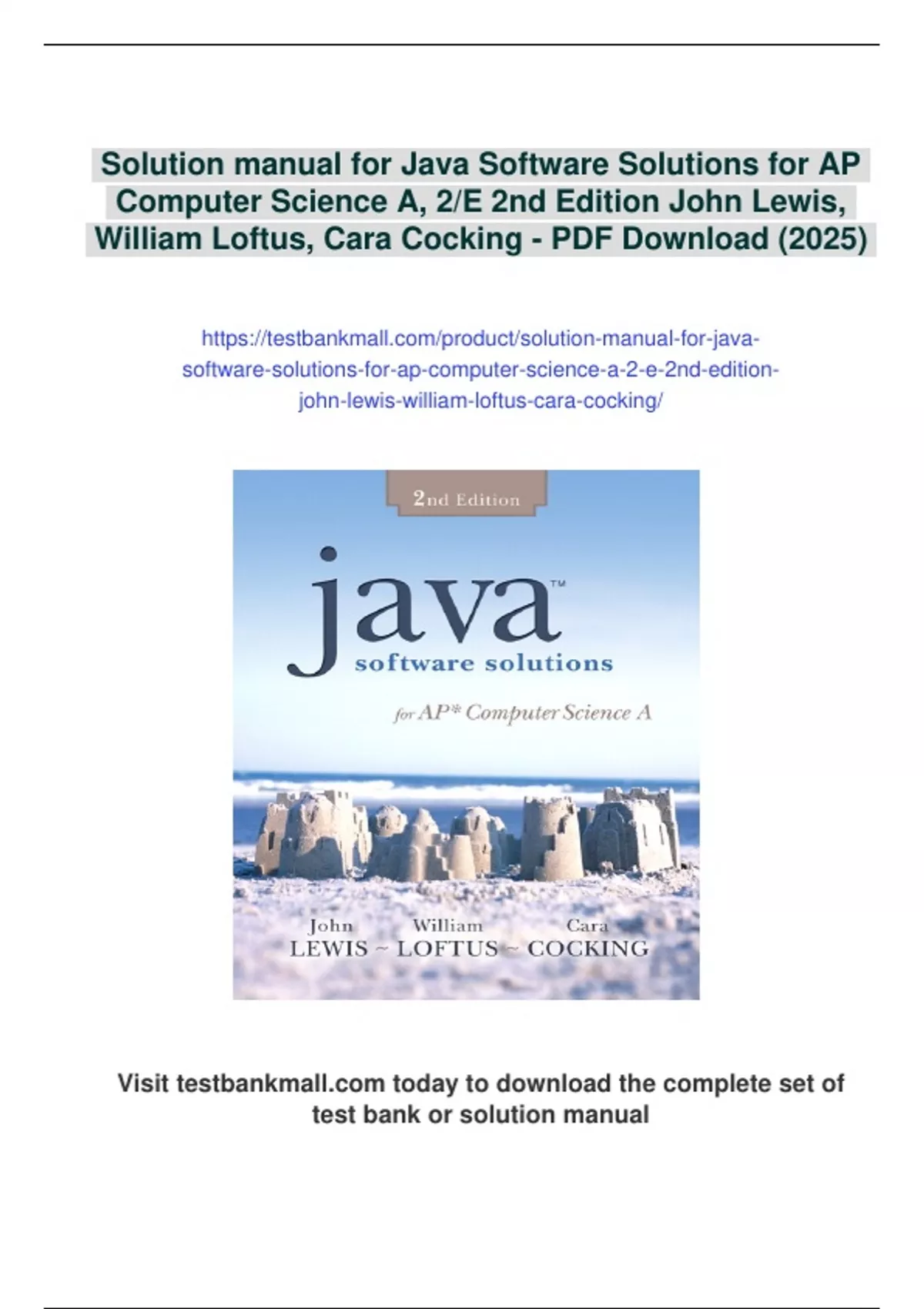 Summary Solution manual for Java Software Solutions for AP Computer ...
