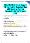 HESI RN Exit Exam Legacy V2 &ndash; 2024&sol;2025 Complete Test with Verified Correct Answers &vert; Graded A&plus; Prep Pack