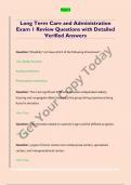 Long Term Care and Administration  Exam 1 Review Questions with Detailed  Verified Answers 