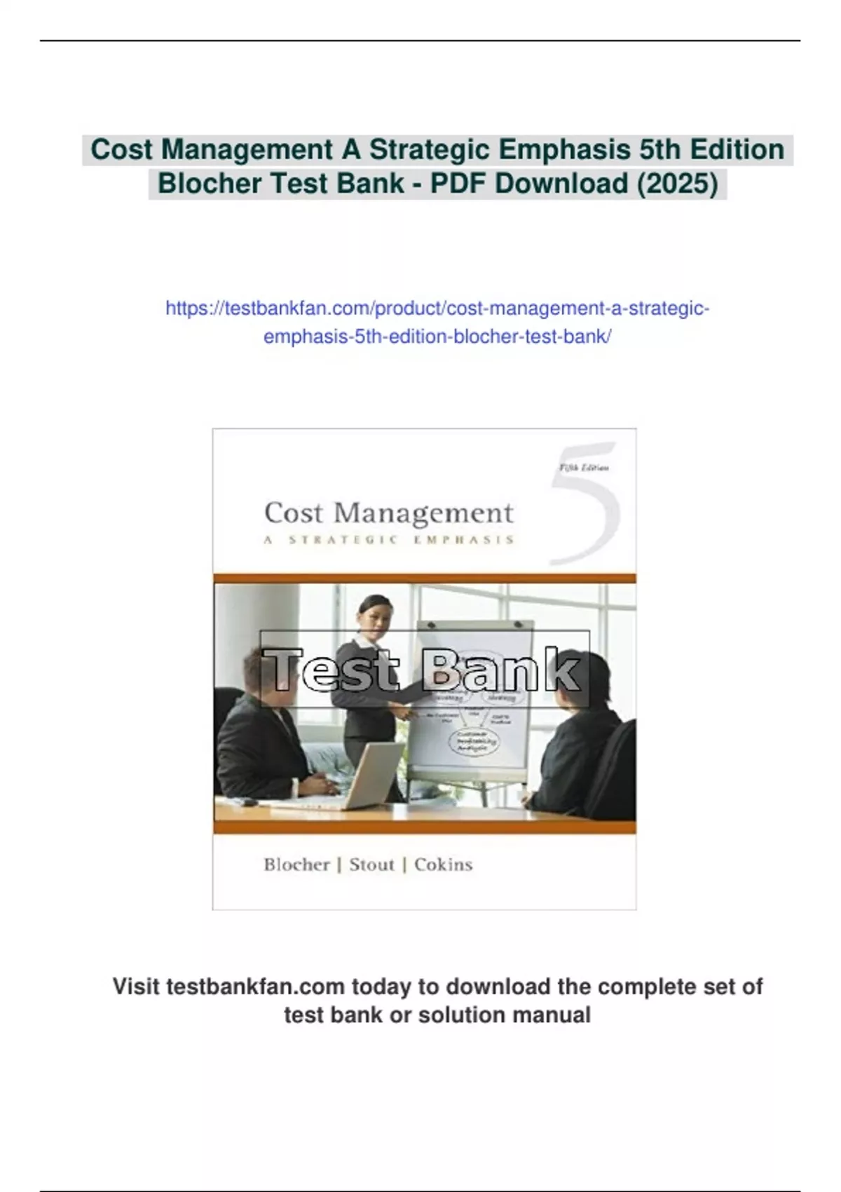 Summary Cost Management A Strategic Emphasis 5th Edition Blocher Test Bank - Digital Download ...