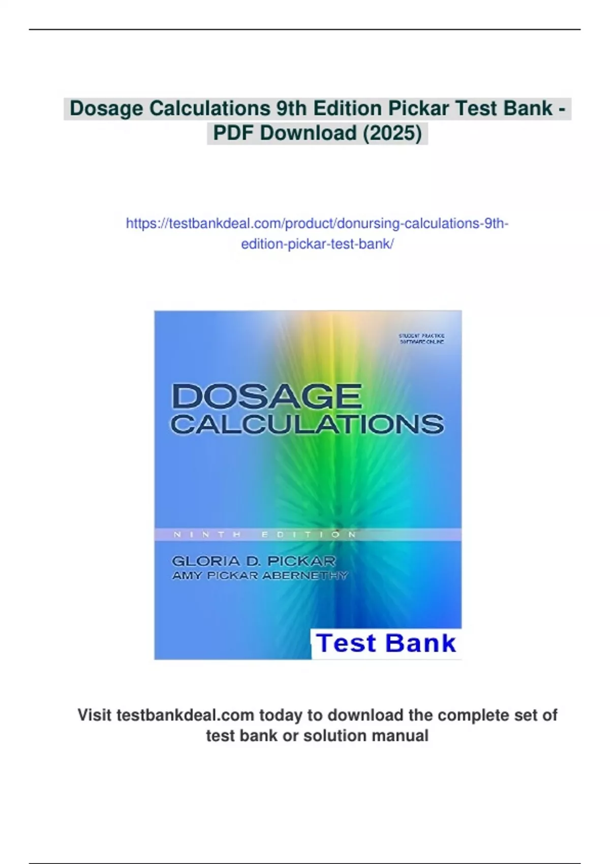 Summary Dosage Calculations 9th Edition Pickar Test Bank - Digital ...