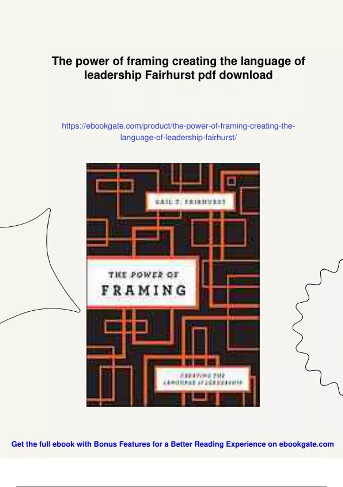 Summary The power of framing creating the language of leadership ...