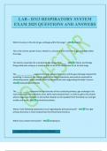 LAB - D313 RESPIRATORY SYSTEM EXAM 2025 QUESTIONS AND ANSWERS