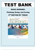 TEST BANK BASIC NURSING&colon; Thinking&comma; Doing&comma; and Caring 2 ND EDITION BY TREAS