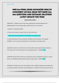 NUR 504 FINAL EXAM ADVANCED HEALTH ASSESSMENT ACTAUL EXAM TEST BANK ALL 500 QUESTIONS AND DETAILED SOLUTIONS LATEST UPDATE THIS YEAR