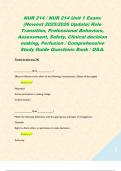 NUR 214 &sol; NUR 214 Unit 1 Exam&colon; &lpar;Newest 2025&sol;2026 Update&rpar; Role Transition&comma; Professional Behaviors&comma; Assessment&comma; Safety&comma; Clinical decision making&comma; Perfusion &sol; Comprehensive Study Guide Questions Bank &sol; Q&A&period;