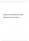 Bahamas Customs Brokerage Training Questions and Correct Answers