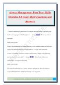 Airway Management Post Test- Skills Modules 3&period;0 Exam 2025 Questions and Answers