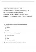 APEA Pathophysiology and Pharmacology &ndash; Real Exam Questions with 100&percnt; Correct Answers &lpar;Graded A&plus;&rpar; &ndash; Latest