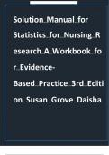 SOLUTION MANUAL FOR Statistics for Nursing Research&colon; A Workbook for Evidence-Based Practice 3rd Edition  ISBN&colon;978-0323654111 ALL CHAPTERS COVERED YOUR ULTIMATE GUIDE 100&percnt; VERIFIED A&plus; GRADE ASSURED&excl;&excl;&excl;&excl;&excl;&excl; NEW LATEST UPDATE&excl;&excl;&excl;&excl;&excl;&excl;&excl;