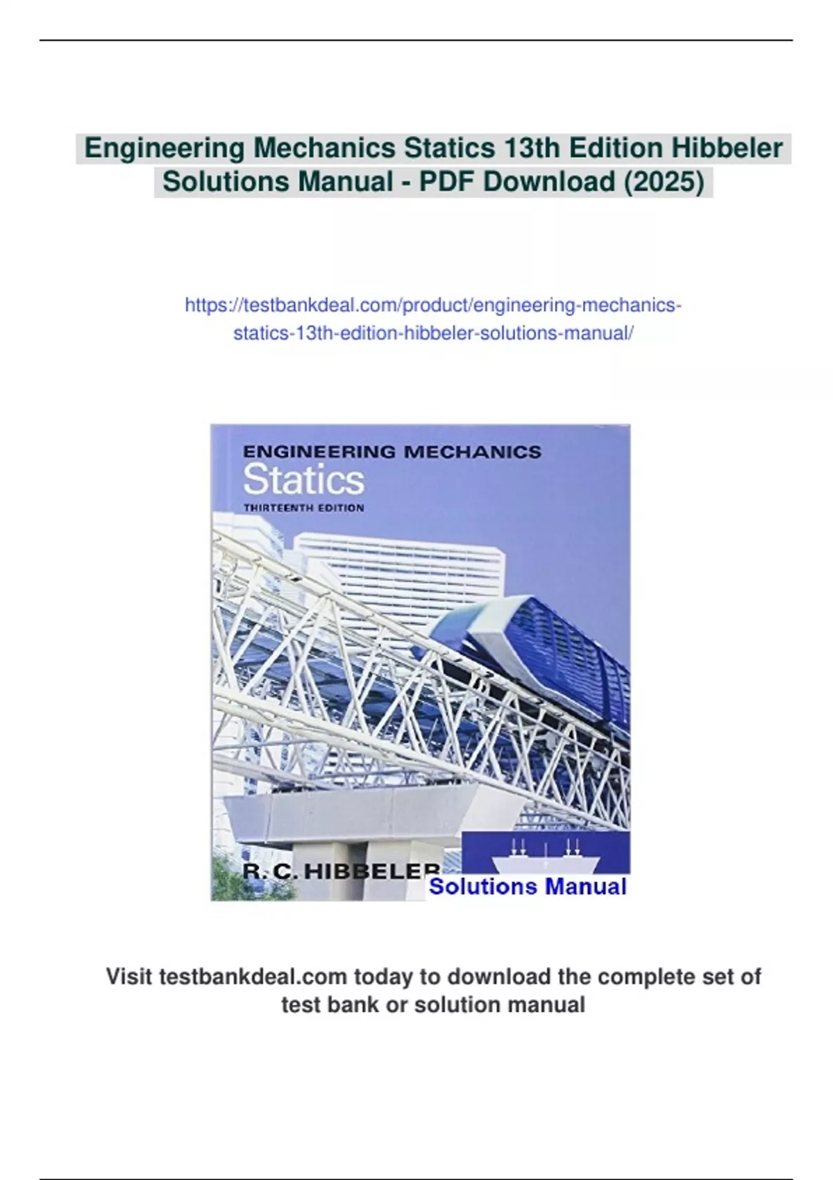 Summary Engineering Mechanics Statics 13th Edition Hibbeler Solutions Manual - Instant Download ...