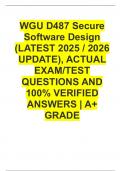 WGU D487 Secure Software Design &lpar;LATEST 2025 &sol; 2026 UPDATE&rpar;&comma; ACTUAL EXAM&sol;TEST QUESTIONS AND 100&percnt; VERIFIED ANSWERS &vert; A&plus; GRADE