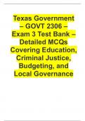 Texas Government &ndash; GOVT 2306 &ndash; Exam 3 Test Bank &ndash; Detailed MCQs Covering Education&comma; Criminal Justice&comma; Budgeting&comma; and Local Governance