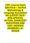 TEFL Course Exam Q&A Pack &ndash; Verified Methodology & Language Acquisition Set &lpar;LATEST 2026&sol;2027 UPDATE&rpar;&comma; ACTUAL EXAM&sol;TEST QUESTIONS AND 100&percnt; VERIFIED ANSWERS &vert; A&plus; GRADE