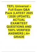 TEFL Universal &ndash; Full Exam Q&A Pack &lpar;LATEST 2025 &sol; 2026 UPDATE&rpar;&comma; ACTUAL EXAM&sol;TEST QUESTIONS AND 100&percnt; VERIFIED ANSWERS &vert; A&plus; GRADE