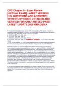 CPC Chapter 5 - Exam Review  &lbrack;ACTUAL EXAM&rsqb; LATEST VERSION  &lbrack;184 QUESTIONS AND ANSWERS&rsqb;  WITH STUDY GUIDE DETAILED AND  VERIFIED FOR GUARANTEED PASS-  LATEST UPDATE 2025 GRADED A