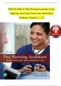 The Nursing Assistant Acute Subacute and Long-Term Care 6e Pulliam&period;