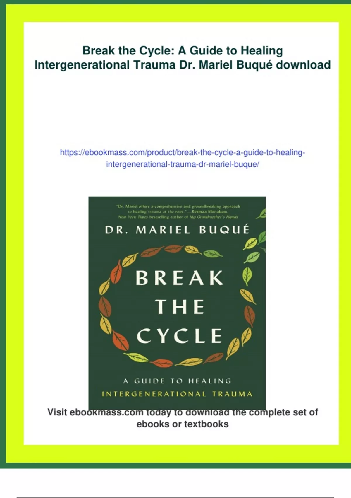 Summary Break the Cycle: A Guide to Healing Intergenerational Trauma Dr ...