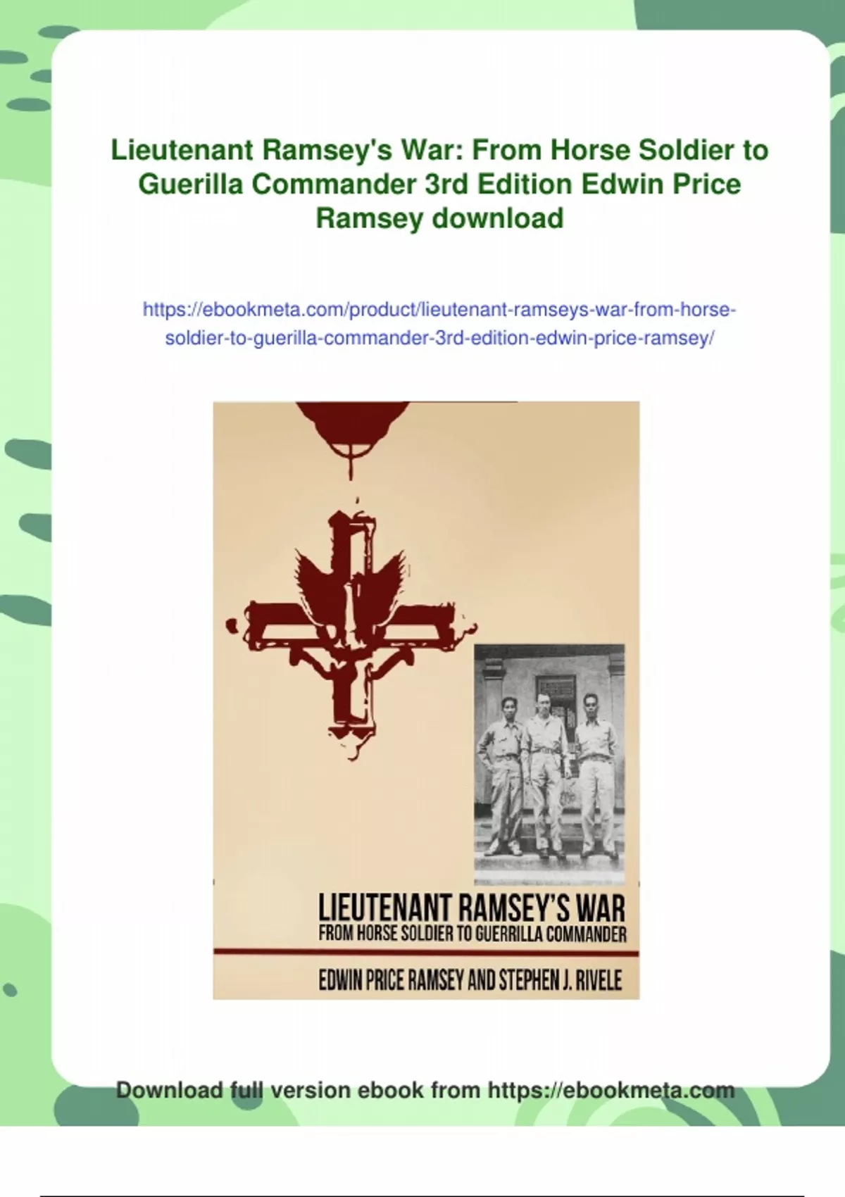 Summary Lieutenant Ramsey's War: From Horse Soldier to Guerilla ...