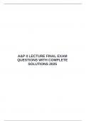  A&P II LECTURE FINAL EXAM QUESTIONS WITH COMPLETE SOLUTIONS 2025 &emsp;
