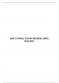 A&P 2 FINAL EXAM REVIEW 100&percnt; SOLVED &emsp;