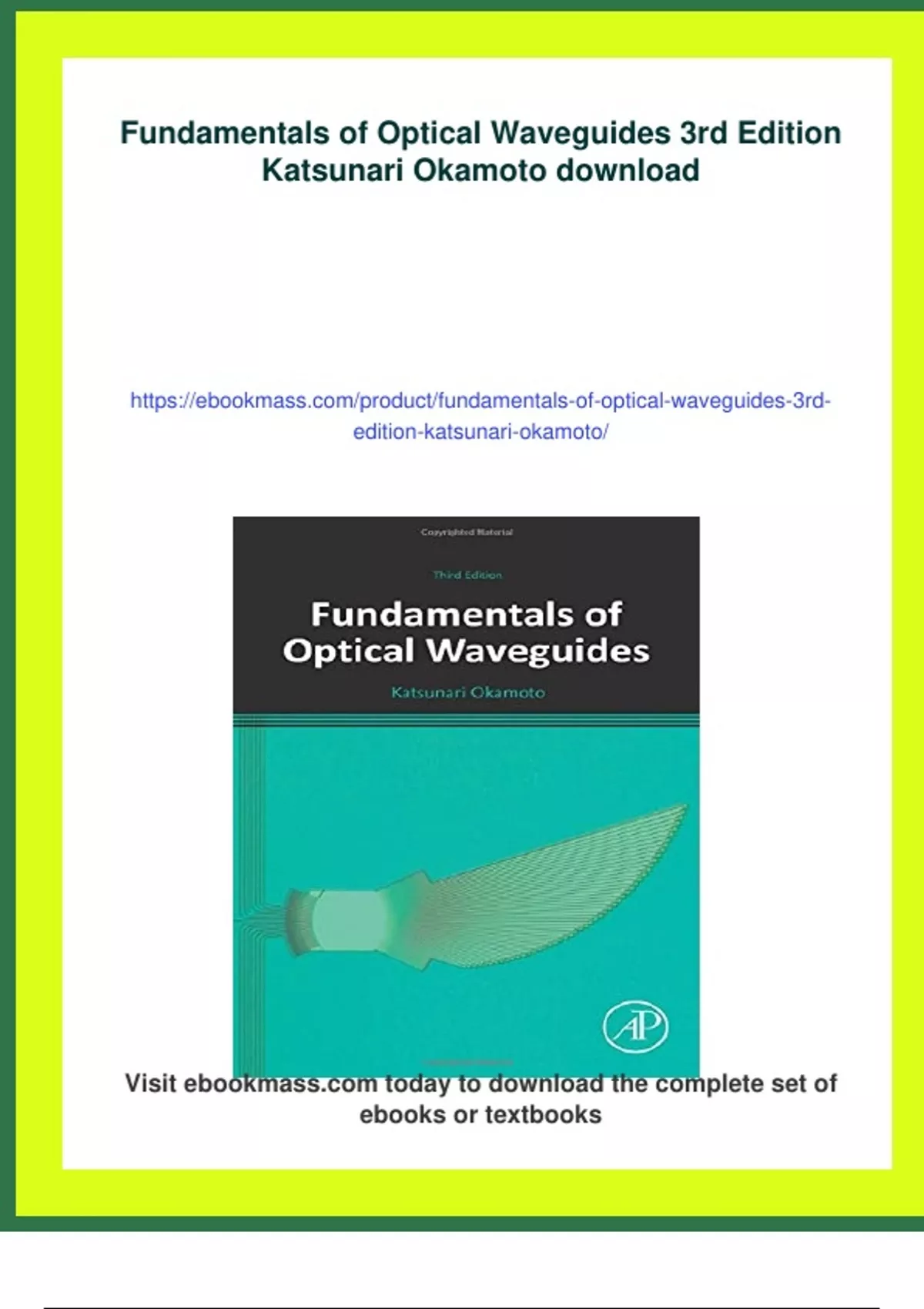 Summary Fundamentals of Optical Waveguides 3rd Edition Katsunari ...