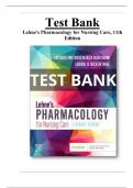 Lehne's Pharmacology for Nursing Care&comma; 11th Edition Test Bank All Chapters &lpar;1-112&rpar; &vert; A&plus; ULTIMATE GUIDE