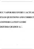 ICC VAPOR RECOVERY 1 ACTUAL EXAM QUESTIONS AND CORRECT ANSWERS LATEST GUIDE 2025&sol;2026 GRADED A&plus; &period;