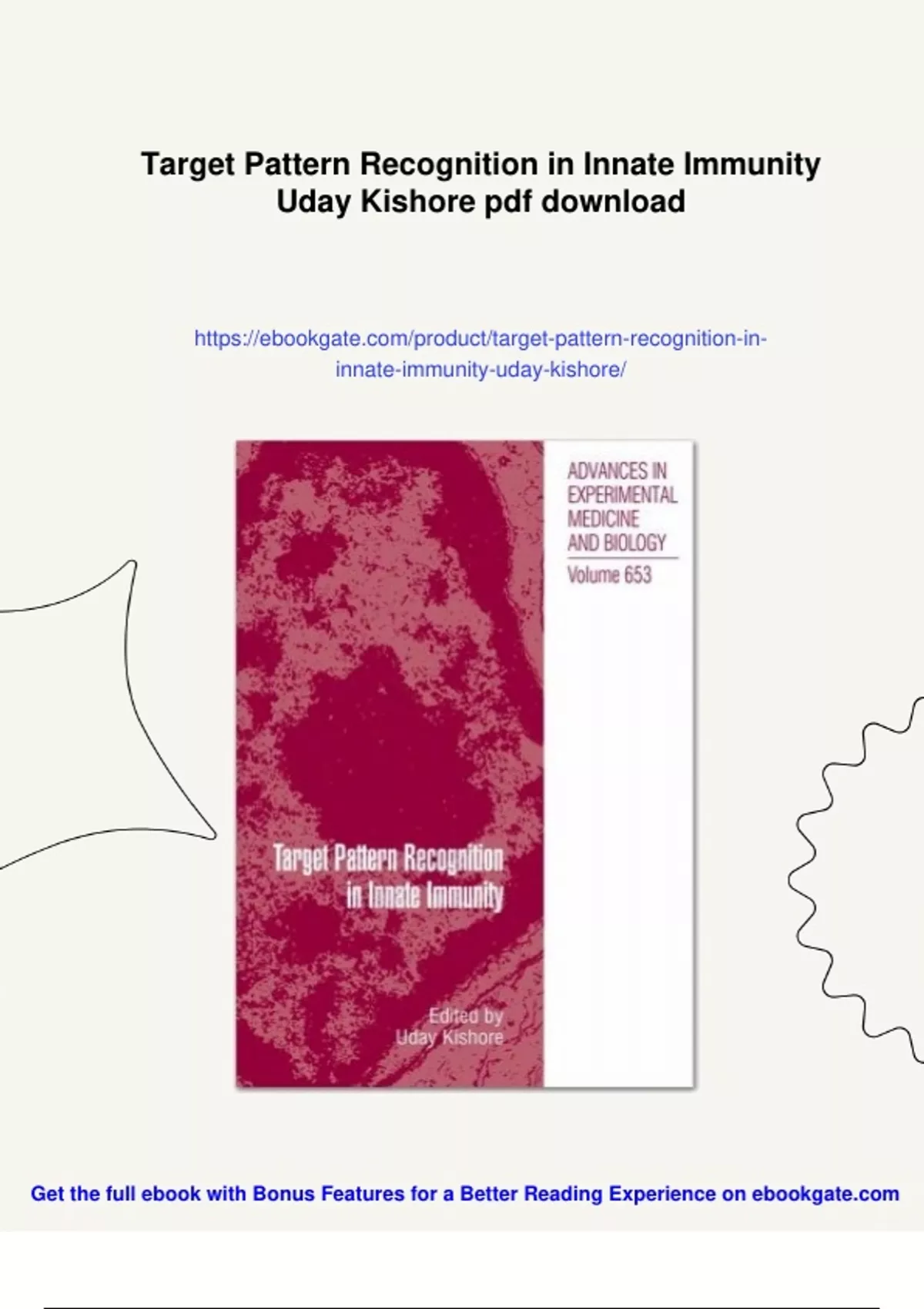 Summary Target Pattern Recognition in Innate Immunity Uday Kishore ...