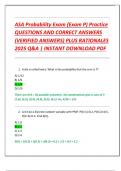 ASA Probability Exam &lpar;Exam P&rpar; Practice  QUESTIONS AND CORRECT ANSWERS  &lpar;VERIFIED ANSWERS&rpar; PLUS RATIONALES  2025 Q&A &vert; INSTANT DOWNLOAD PDF