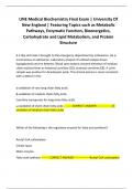UNE Medical Biochemistry Final Exam &vert; University Of New England &vert; Featuring Topics such as Metabolic Pathways&comma; Enzymatic Function&comma; Bioenergetics&comma; Carbohydrate and Lipid Metabolism&comma; and Protein Structure